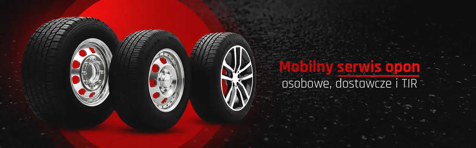 mobilny serwis opon: osobowe dostawcze TIR